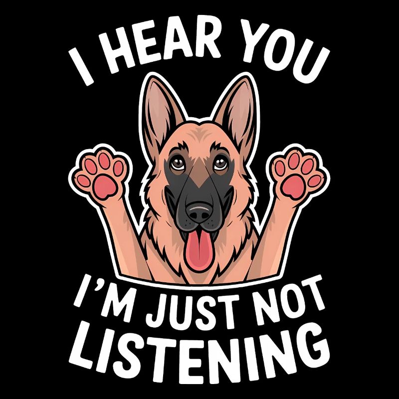 German Shepherd Saying German Shepherd Gift