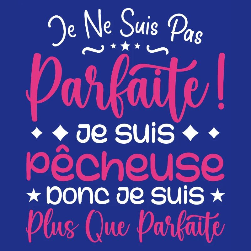 Une Pêcheuse plus que parfaite, métier de rêve