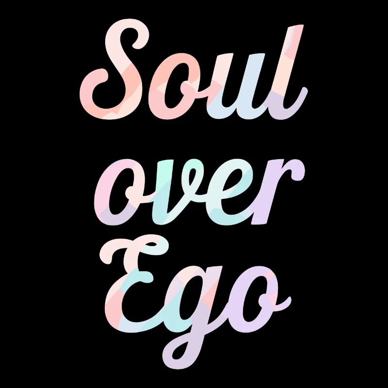 Inspiration: Seele Über Ego Zitat