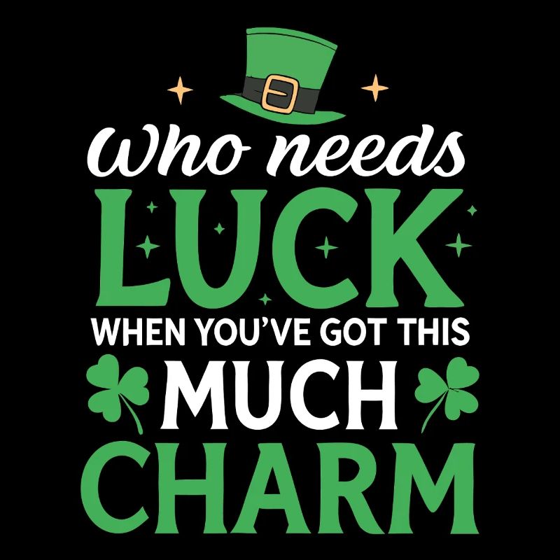Who Needs Luck When You've Got This Much Charm