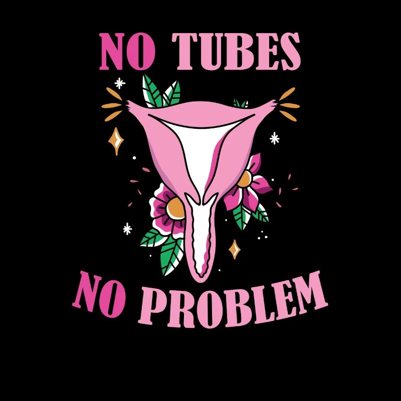 No Tubes No Problem Humorous floral motif