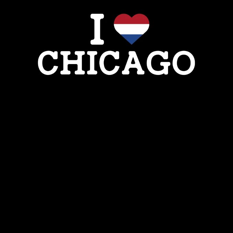 I love Chicago Cool Niederlande Wrong Flags Liebhaber