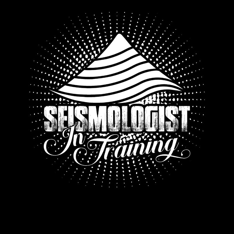 Seismologist In Training