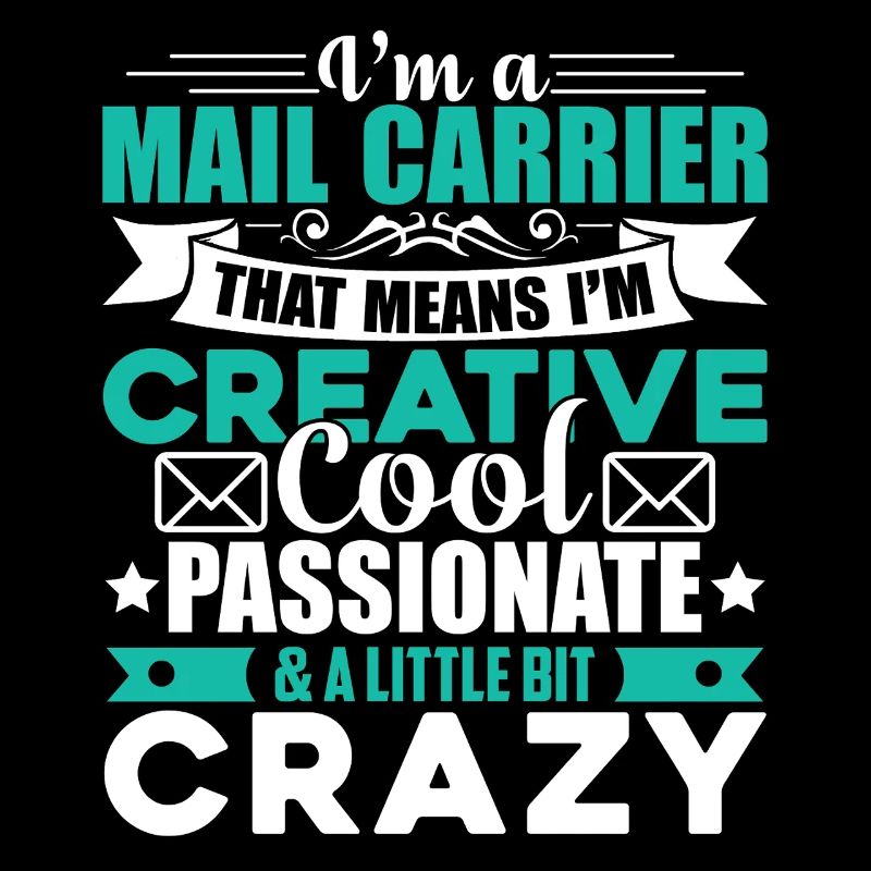 Mail Carrier Cool And Crazy Mail Carrier