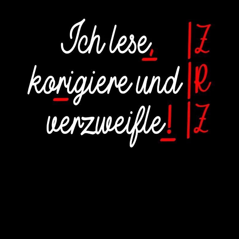 German teacher I correct and despair teacher