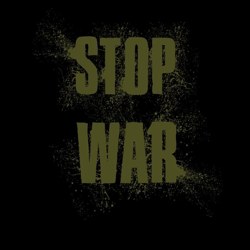 STOP WAR – NO WAR - PEACE