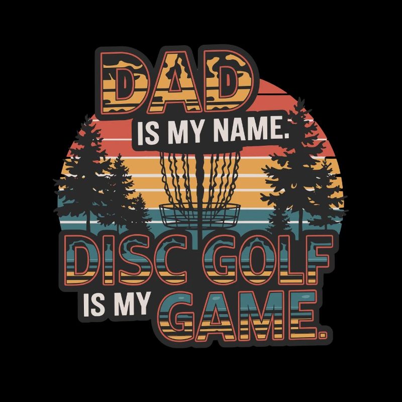Papa est mon nom Le disc golf est mon jeu rétro