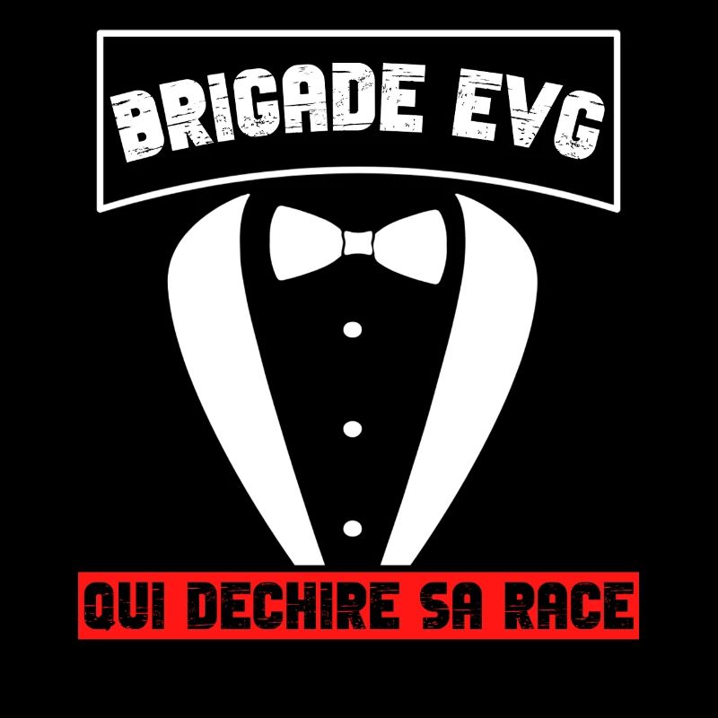 Brigade EVG qui déchire