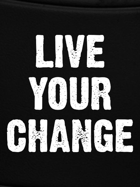 Live Your Change