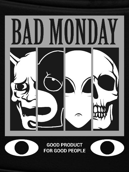 Bad Monday