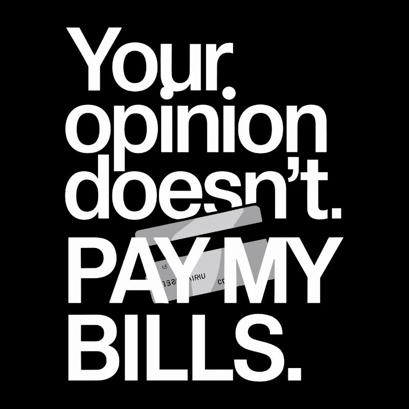 Unternehmer Opinion Doesnt Pay My Bills Freelancer