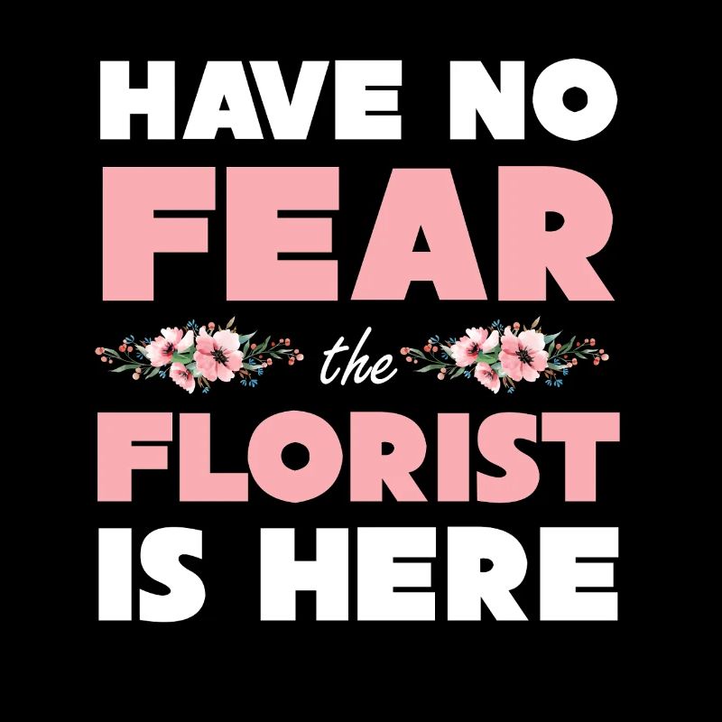 Don't worry, the florist is here flowers