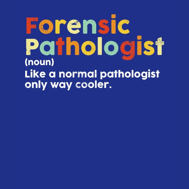 Forensic Pathologist Definition Retro Vintage