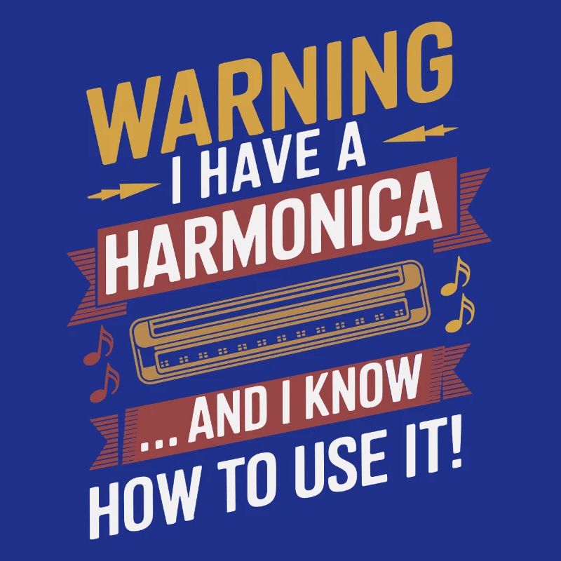 Attention : j’ai un harmonica et je sais comment