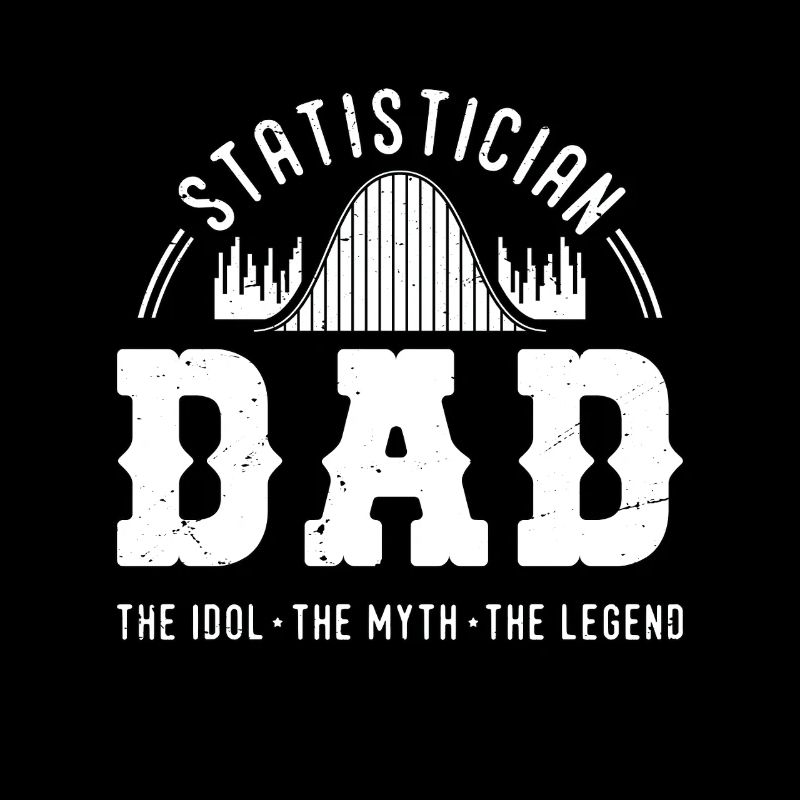 Statisticien Papa L’idole Le mythe Mathématicien