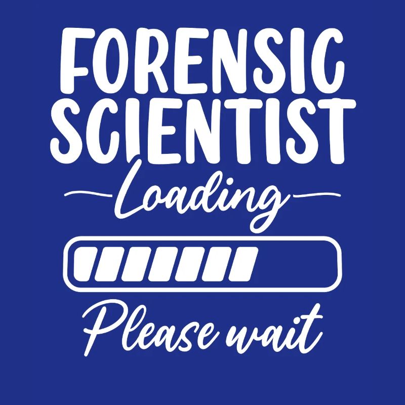 Forensic Science Loading Forensic Scientist