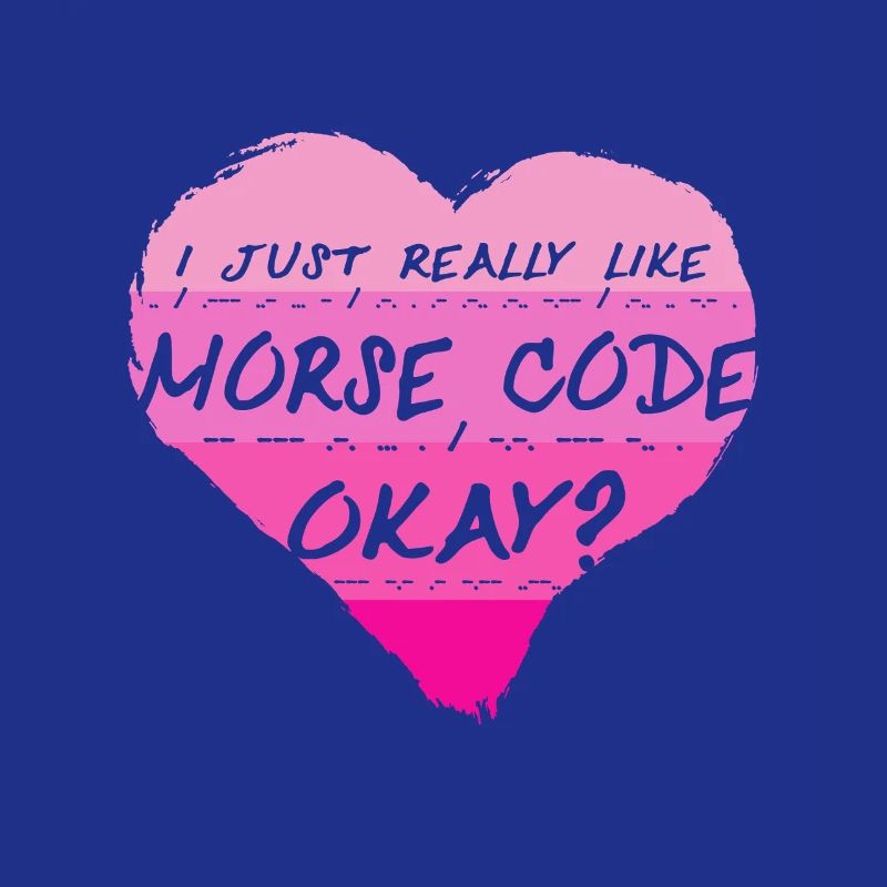 Morsecode J’aime vraiment le code Morse, d’accord ?
