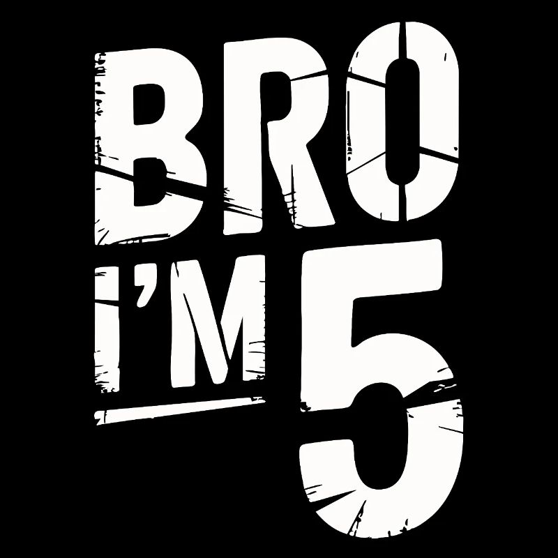 Bro, ich bin 5 – Coole Geburtstags-Design