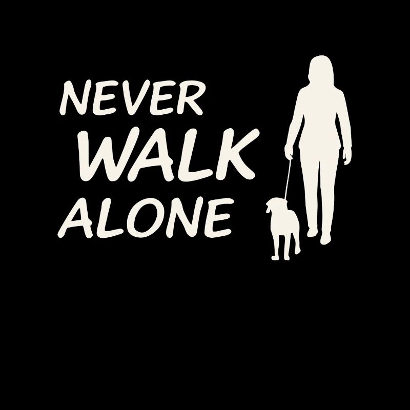Never Walk Alone – Woman with Dog