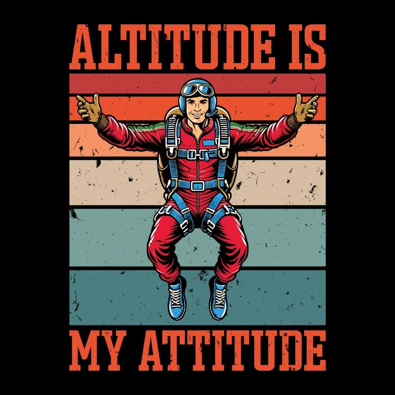Parachutisme Altitude est mon attitude Amateur de parachutisme