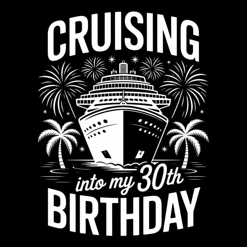 30. Geburtstag Kreuzfahrt Spruch