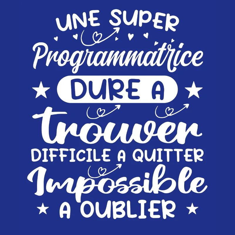 Une Super Programmatrice - Cadeau programmatrice