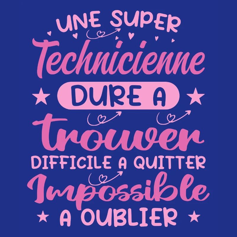 Une Super Technicienne - Cadeau technicienne