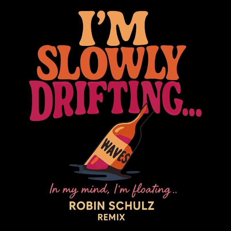 Waves - I'm Slowly Drifting Away Robin Schulz