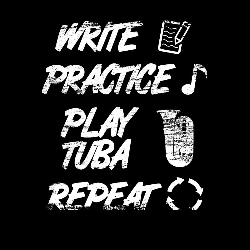 Writing Practice Playing the Tuba Repeat