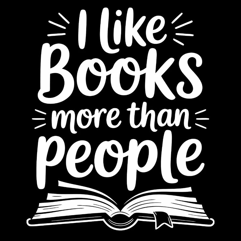 I Like Books More Than People Librarian Author