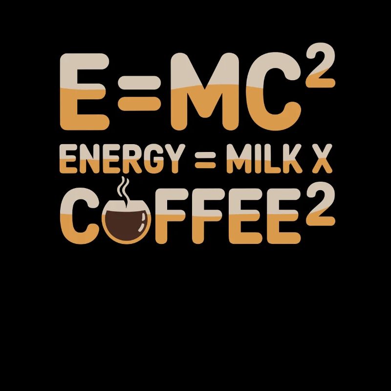E=MC2 Physics Saying Caffeine Nerd Energy Coffee