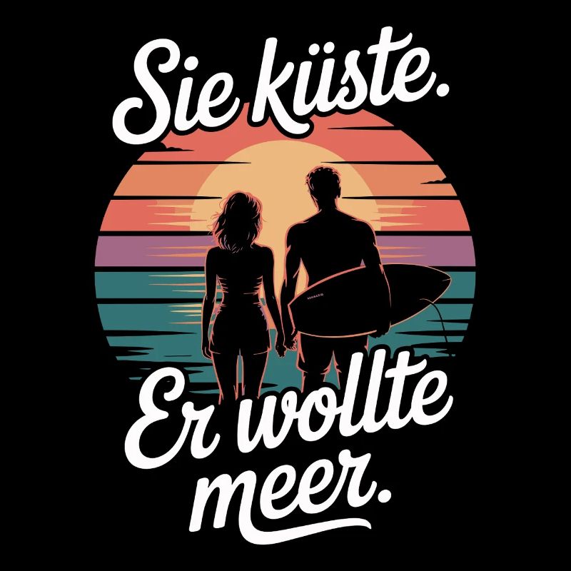 You Coast He Wanted Sea Beach Love Wave Surfer