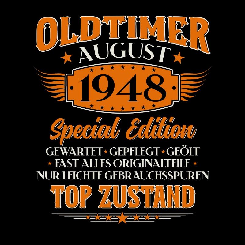 77th Birthday Oldtimer August Born 1948