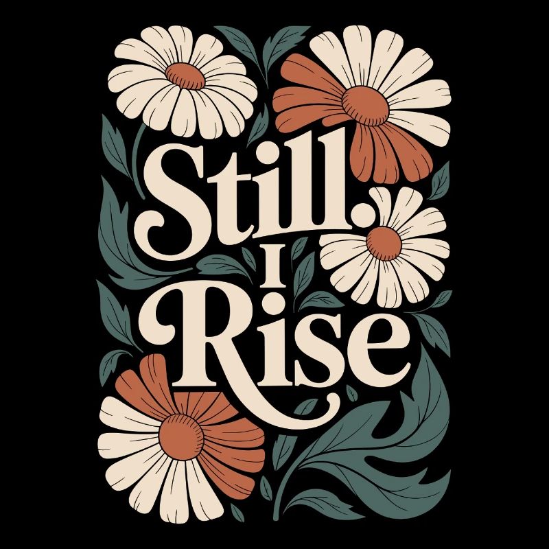 Boho fleur Vintage Citation : Still I Rise