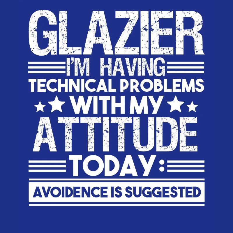 Glazier Having Technical Problems