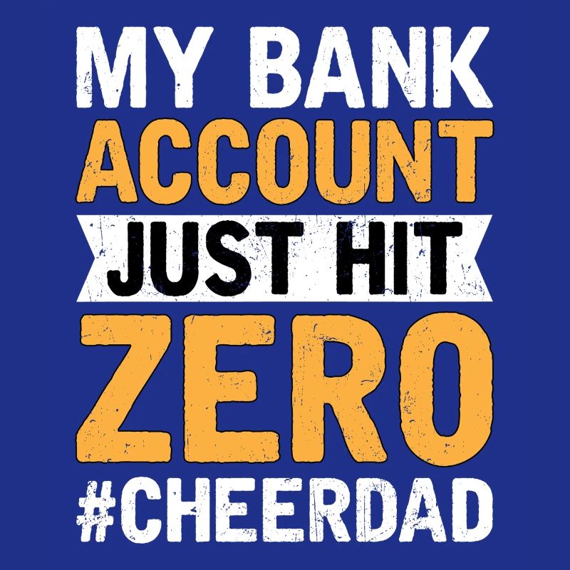 Cheer Dad Compte Bancaire Zéro