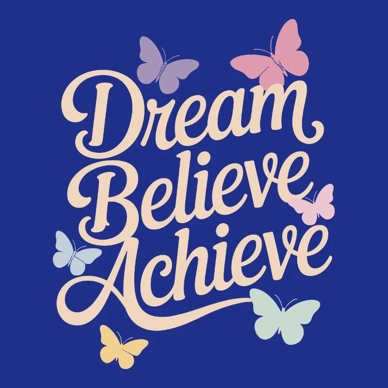 Rêves, Foi, Réalisation, Affirmations positives