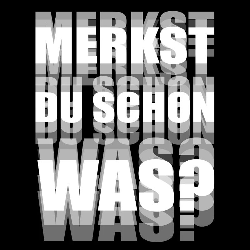 Merkst Du Schon Was? Trip EDM Techno Tekk Hardtekk
