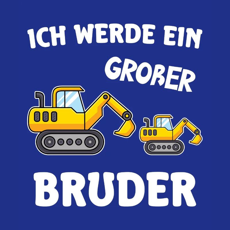 Ich Werde Großer Bruder 2026 Bagger Baggerfahrer