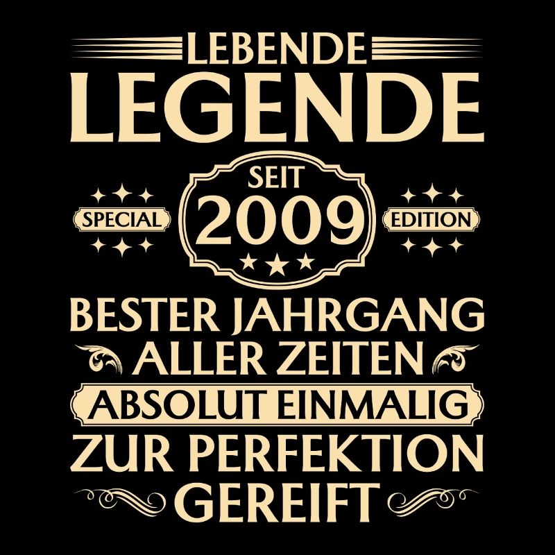 16. Geburtstag - Lebende Legende seit 2009