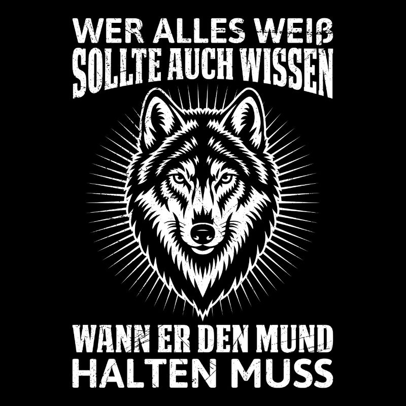 Wolf Spirit SHOULD KNOW WHEN TO SHUT UP