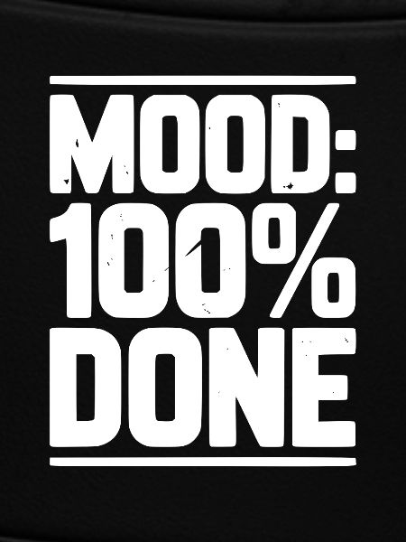 Mood: 100% Done