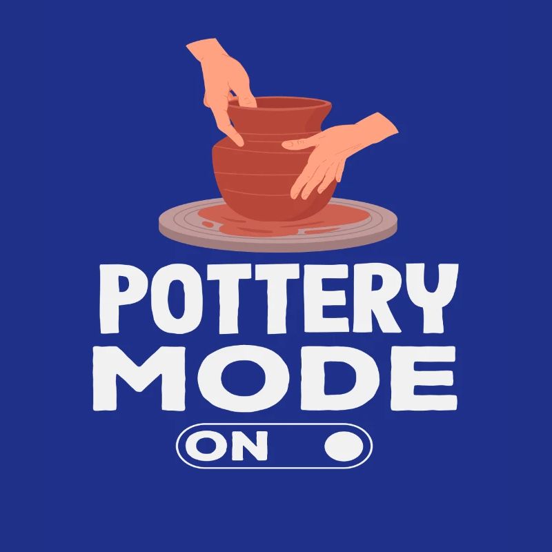 Pottery Mode On Being Creative