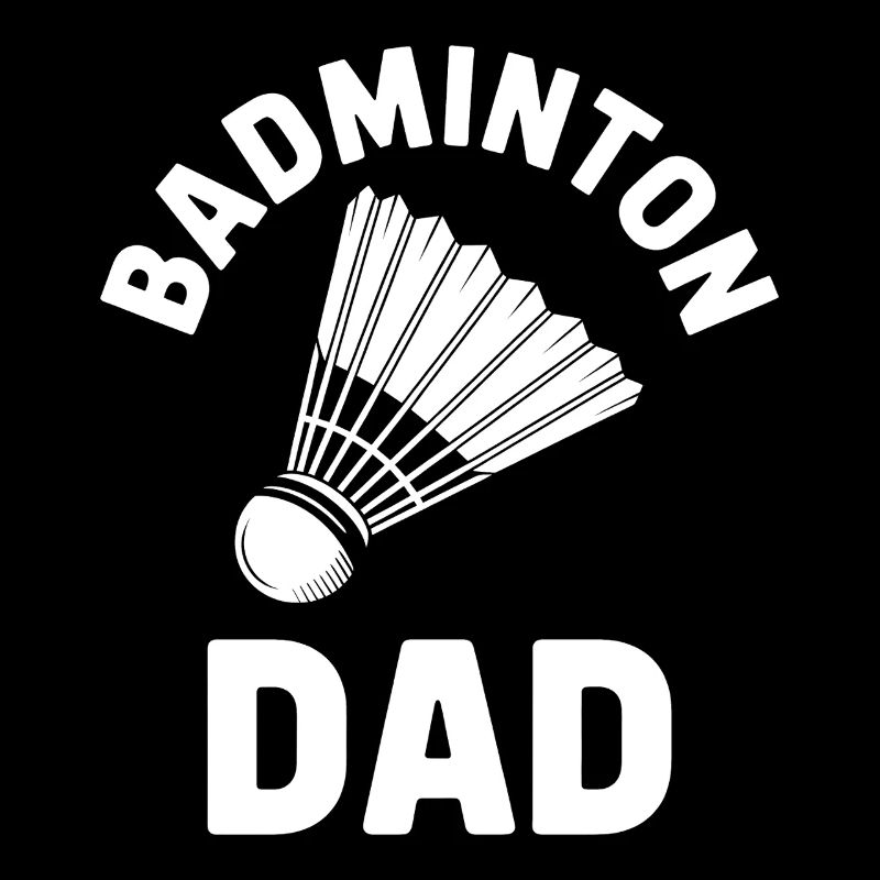 Badminton Dire Papa Drôle Cadeau de Badminton