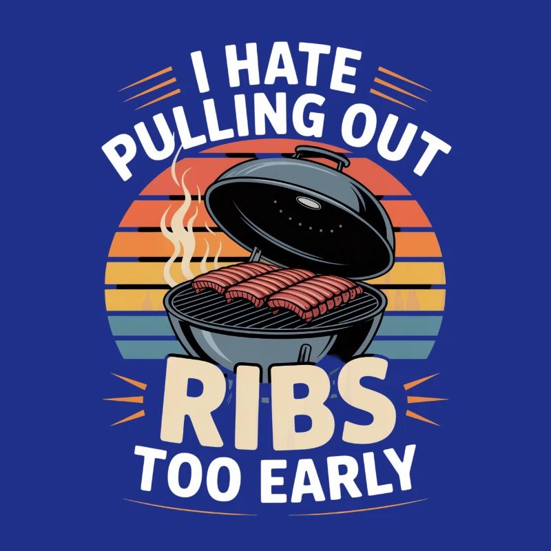 I Hate Pulling Out Ribs Too Early Grillen