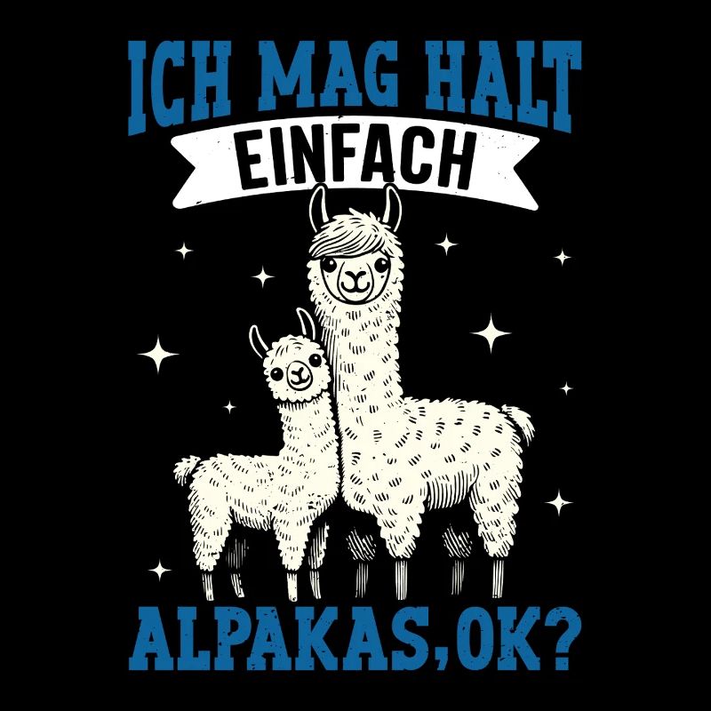 Alpaca Fan I JUST LIKE ALPACAS Funny