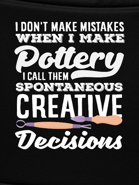 Pottery: Creative decisions