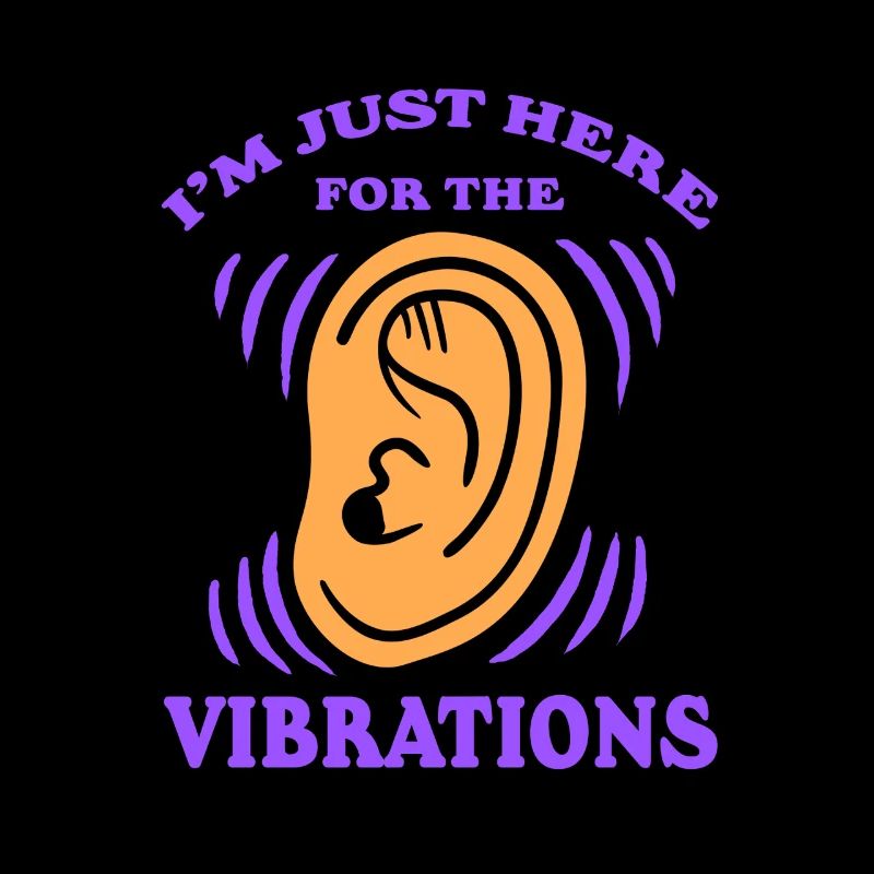Deaf Deaf Just Here For The Vibrations