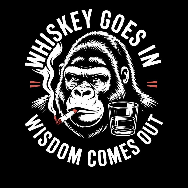 Whiskey Goes In Wisdom Comes Out