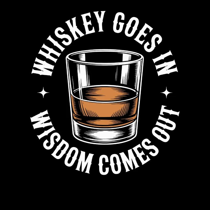 Le whisky entre, la sagesse sort